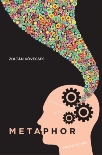Metaphor - Second Edition av Zoltan Kovescses
