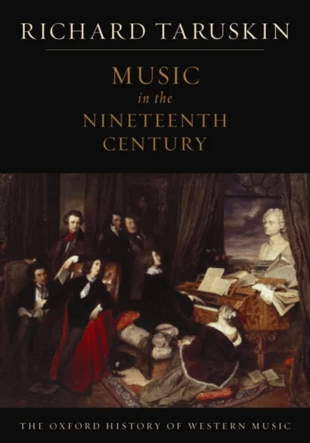 The Oxford History of Western Music: Music in the Nineteenth Century av Richard (Professor of musicology Professor of musicology University of Califor