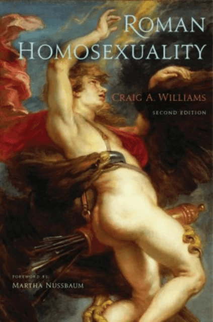Roman Homosexuality av Craig A. (Associate Professor of Classics Associate Professor of Classics Brooklyn College City University of New York) William