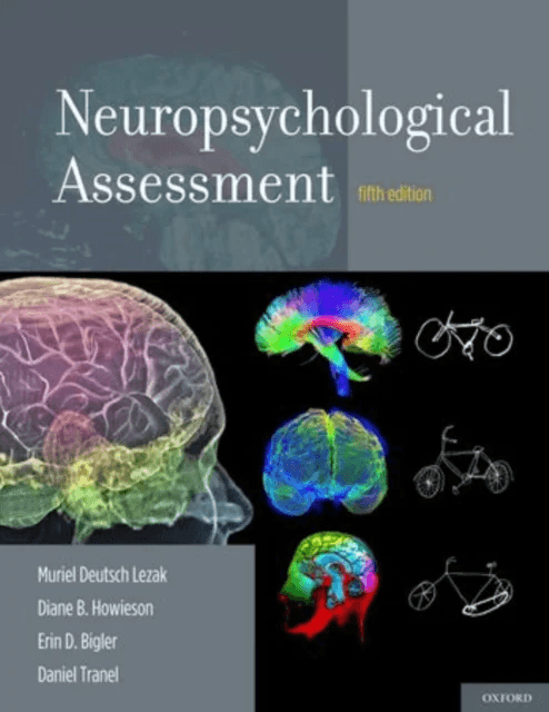 Neuropsychological Assessment av Muriel Deutsch (Professor Emerita of Neurology Psychiatry and Neurosurgery Professor Emerita of Neurology Psychiatry