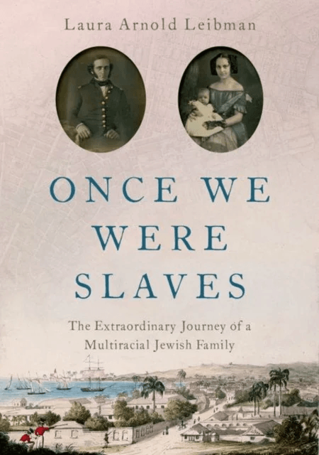 Once We Were Slaves av Laura Arnold (Professor of English and Humanities Professor of English and Humanities Reed College) Leibman