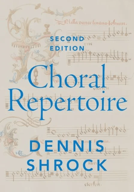 Choral Repertoire av Dennis (Conductor and independent scholar Conductor and independent scholar) Shrock