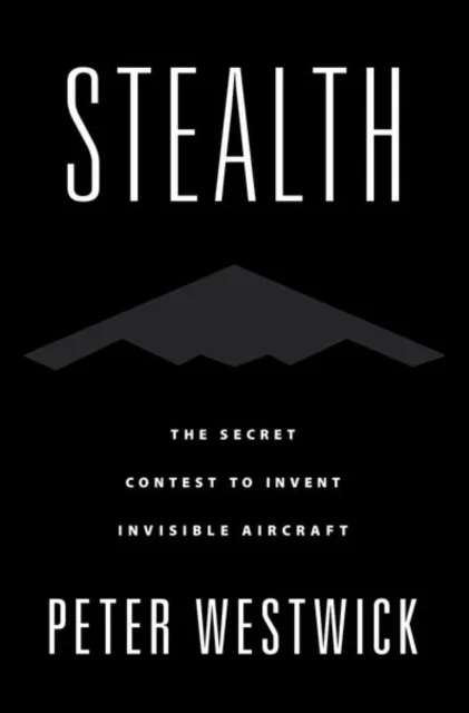 Stealth av Peter (research professor of history research professor of history University of Southern California) Westwick