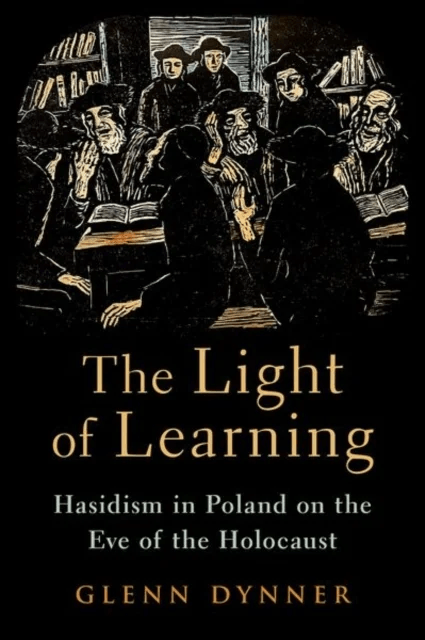 The Light of Learning av Glenn (Carl and Dorothy Bennett Professor of Judaic Studies Carl and Dorothy Bennett Professor of Judaic Studies Fairfield Un