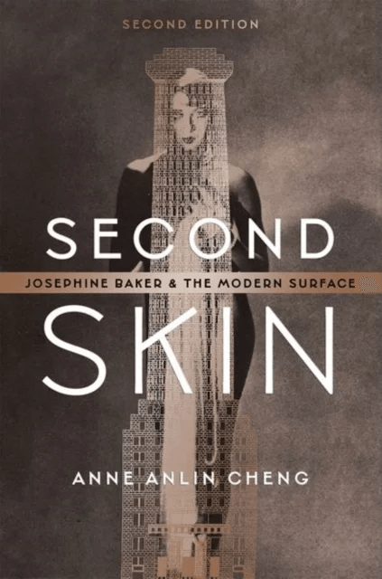 Second Skin av Anne Anlin (Professor of English Professor of English Princeton University) Cheng
