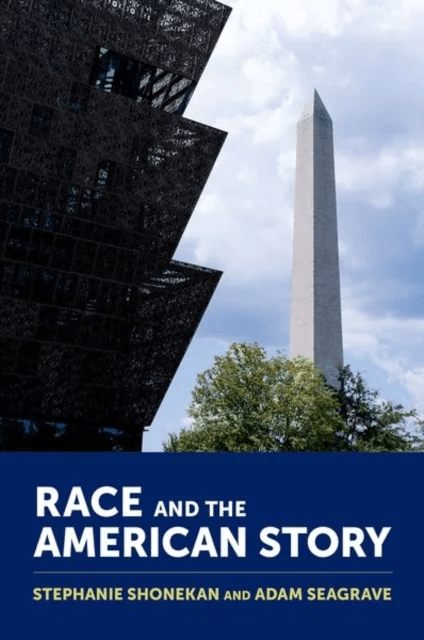 Race and the American Story av Stephanie (Professor of Ethnomusicology and Dean of the College of Arts and Humanities Professor of Ethnomusicology and