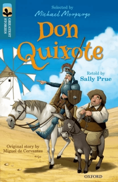 Oxford Reading Tree TreeTops Greatest Stories: Oxford Level 19: Don Quixote av Sally Prue, Miguel de Cervantes