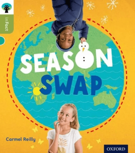 Oxford Reading Tree inFact: Level 7: Season Swap av Carmel Reilly