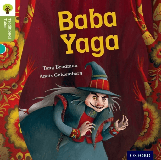 Oxford Reading Tree Traditional Tales: Level 7: Baba Yaga av Tony Bradman, Nikki Gamble, Pam Dowson