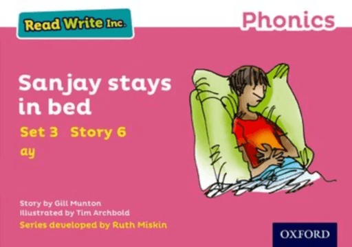 Read Write Inc. Phonics: Sanjay Stays in Bed (Pink Set 3 Storybook 6) av Gill Munton