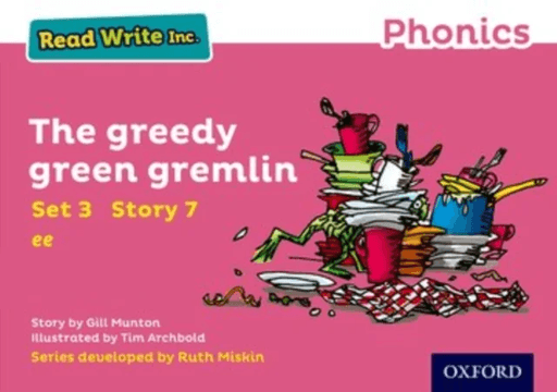 Read Write Inc. Phonics: The Greedy Green Gremlin (Pink Set 3 Storybook 7) av Gill Munton
