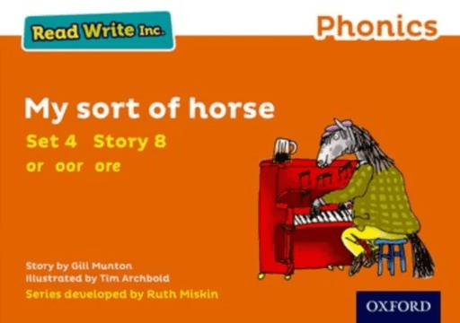 Read Write Inc. Phonics: My Sort of Horse (Orange Set 4 Storybook 8) av Gill Munton