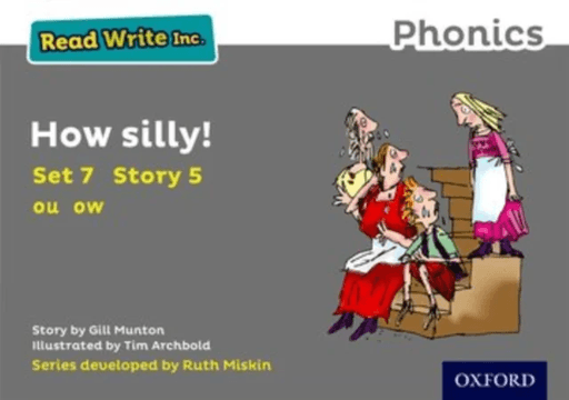 Read Write Inc. Phonics: How Silly! (Grey Set 7 Storybook 5) av Gill Munton