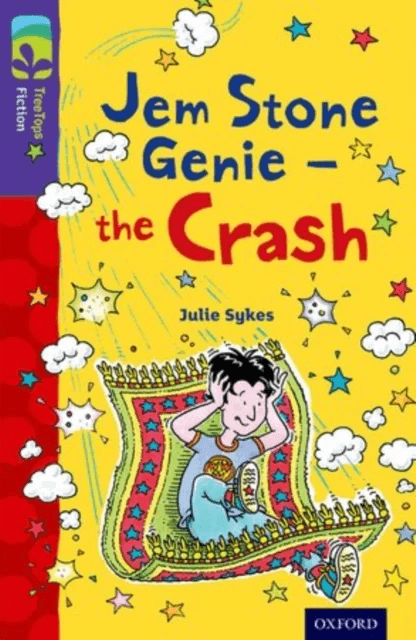 Oxford Reading Tree TreeTops Fiction: Level 11 More Pack B: Jem Stone Genie - the Crash av Julie Sykes