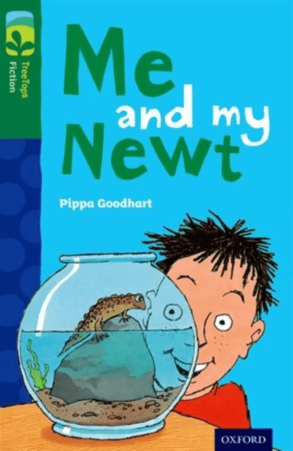 Oxford Reading Tree TreeTops Fiction: Level 12 More Pack B: Me and my Newt av Pippa Goodhart