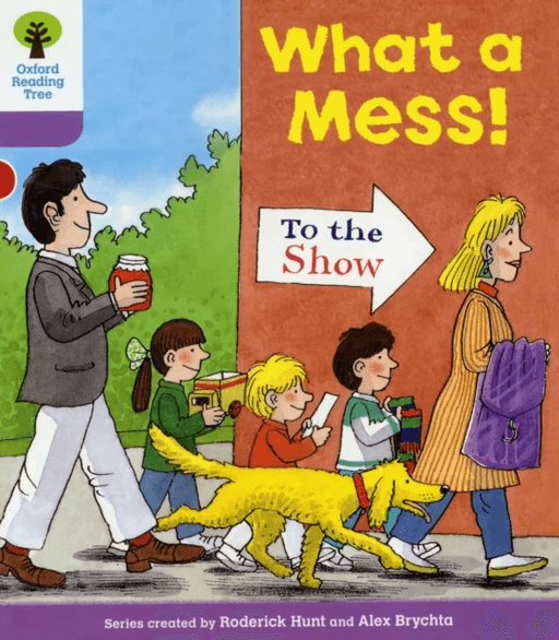 Oxford Reading Tree: Level 1+: More Patterned Stories: What a Mess! av Roderick Hunt