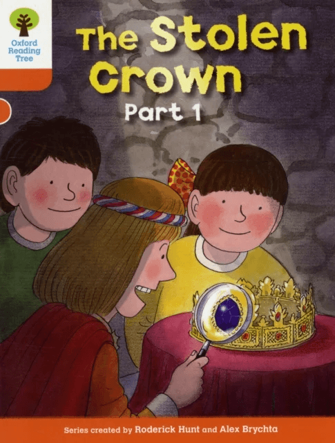 Oxford Reading Tree: Level 6: More Stories B: The Stolen Crown Part 1 av Roderick Hunt
