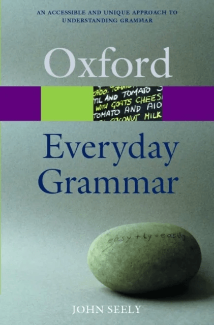 Everyday Grammar av John ( Freelance author specializing in language and communication skills) Seely