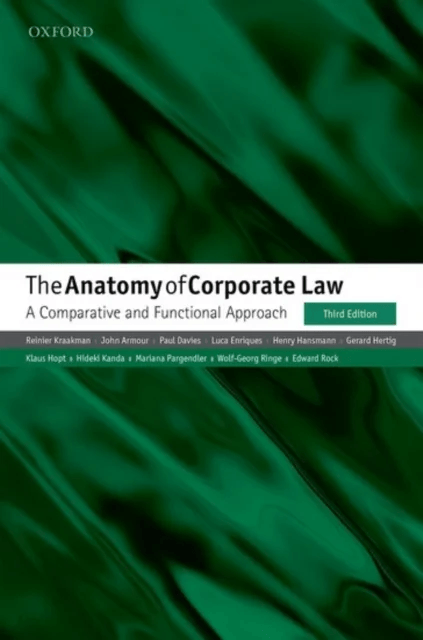The Anatomy of Corporate Law av Reinier (Ezra Ripley Thayer Professor of Law Ezra Ripley Thayer Professor of Law Harvard Law School) Kraakman, John (H