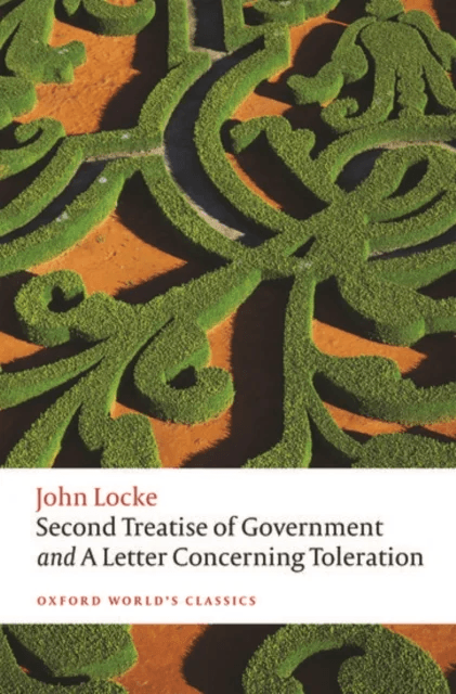 Second Treatise of Government and A Letter Concerning Toleration av John Locke