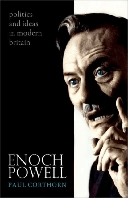Enoch Powell av Paul (Reader in Modern British History Queen's University Belfast) Corthorn