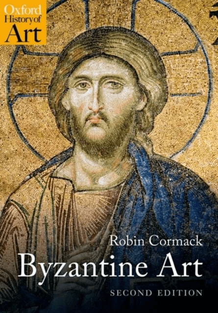 Byzantine Art av Mr Robin (Professor Emeritus Courtauld Institute of Art) Cormack