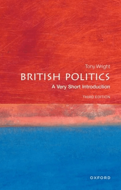 British Politics av Tony (Emeritus Professor of Government UCL) Wright