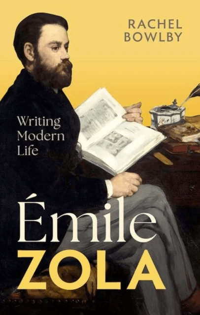 Emile Zola av Rachel (Professor of Comparative Literature Emeritus University College London) Bowlby