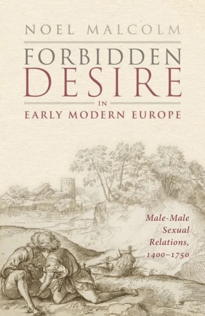Forbidden Desire in Early Modern Europe av Malcolm