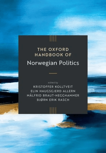 The Oxford Handbook of Norwegian Politics