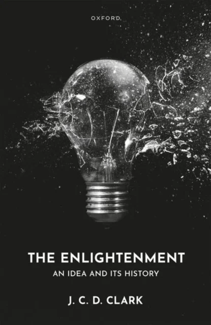 The Enlightenment av J. C. D. Clark