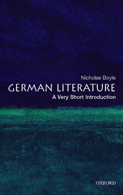 German Literature: A Very Short Introduction av Nicholas (Schroeder Professor of German and President of Magdalene College University of Cambridge) Bo