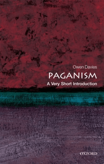 Paganism: A Very Short Introduction av Owen (Reader in History University of Hertfordshire) Davies