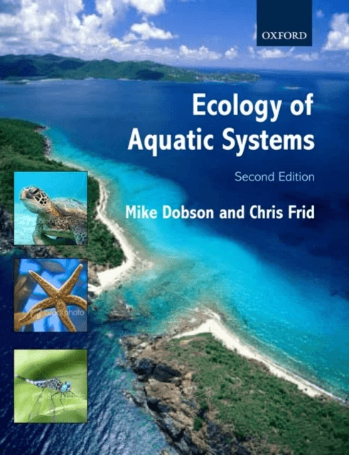 Ecology of Aquatic Systems av Michael (Freshwater Biological Association Cumbria UK) Dobson, Chris (Marine Biology at the University of Liverpool UK)