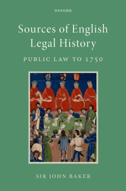 Sources of English Legal History av John (Downing Professor Emeritus of the Laws of England Downing Professor Emeritus of the Laws of England Universi