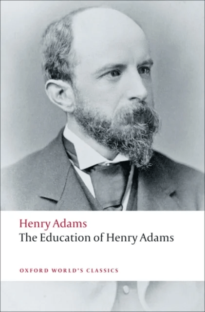 The Education of Henry Adams av Henry Adams