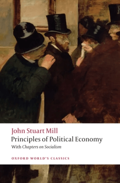 Principles of Political Economy and Chapters on Socialism av John Stuart Mill