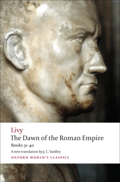 The Dawn of the Roman Empire av Livy