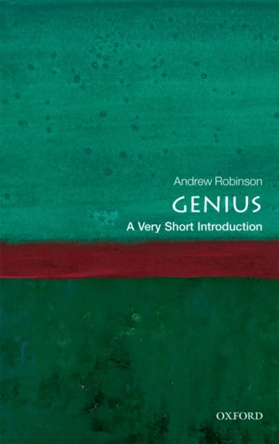 Genius: A Very Short Introduction av Andrew (Currently a Visiting Fellow of Wolfson College Cambridge) Robinson