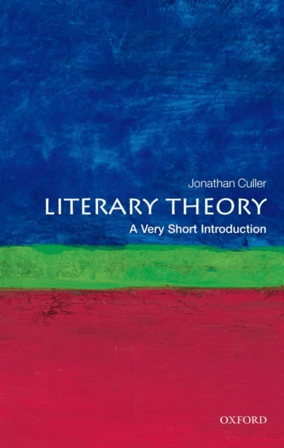 Literary Theory av Jonathan (Class of 1916 Professor of English and Comparative Literature Cornell University) Culler