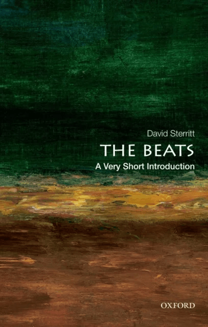 The Beats: A Very Short Introduction av David (Professor Emeritus of Theatre and Film Professor Emeritus of Theatre and Film Long Island University) S