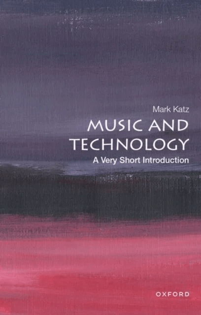 Music and Technology av Mark (John P. Barker Distinguished Professor of Music John P. Barker Distinguished Professor of Music University of North Caro