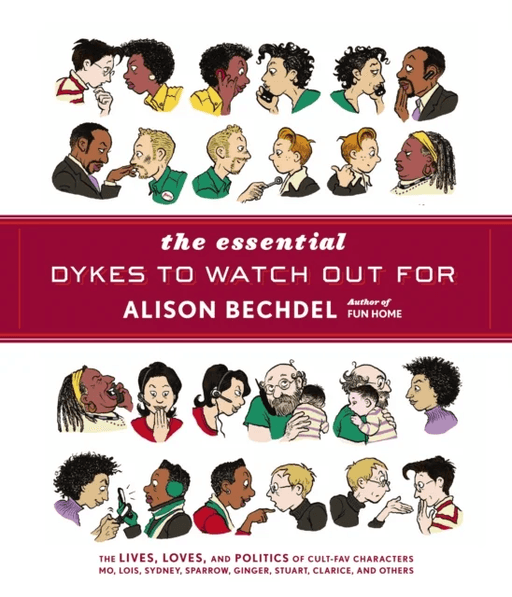The Essential Dykes To Watch Out For av Alison Bechdel