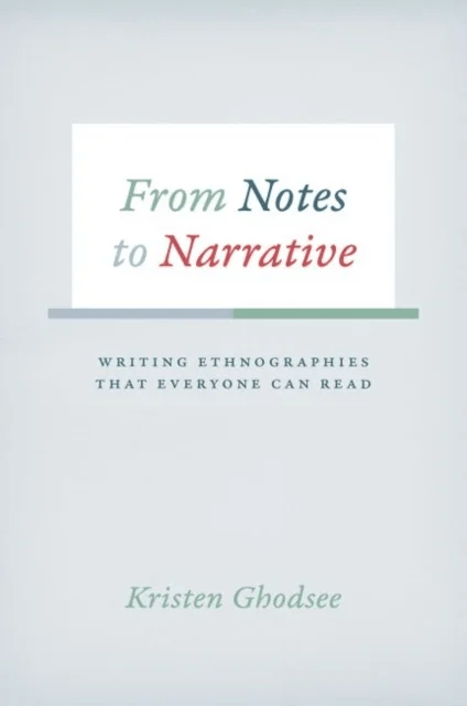 From Notes to Narrative av Kristen Ghodsee