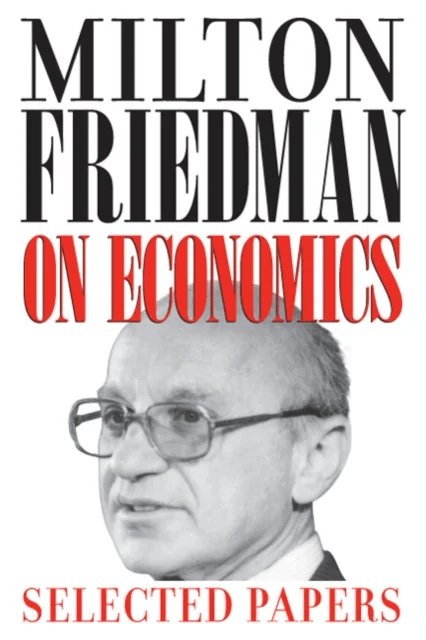 Milton Friedman on Economics av Milton Friedman