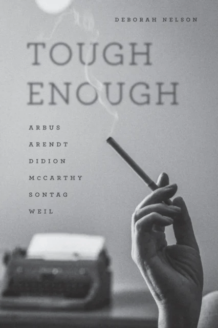 Tough Enough av Deborah Nelson