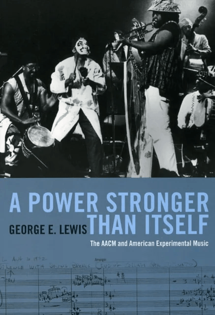 A Power Stronger Than Itself av George E. Lewis