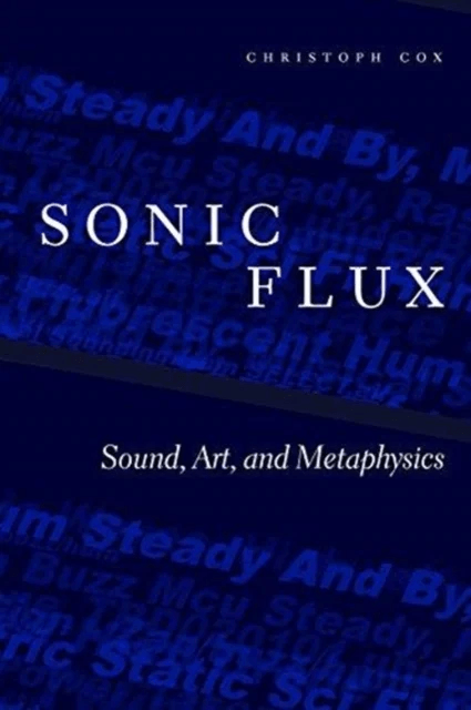Sonic Flux av Christoph Cox