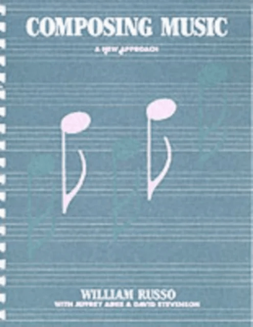 Composing Music av William Russo