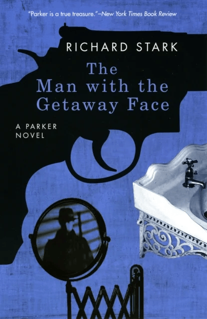 The Man with the Getaway Face av Richard Stark